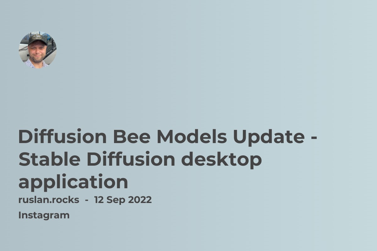Diffusion Bee Models Update - Stable Diffusion desktop application