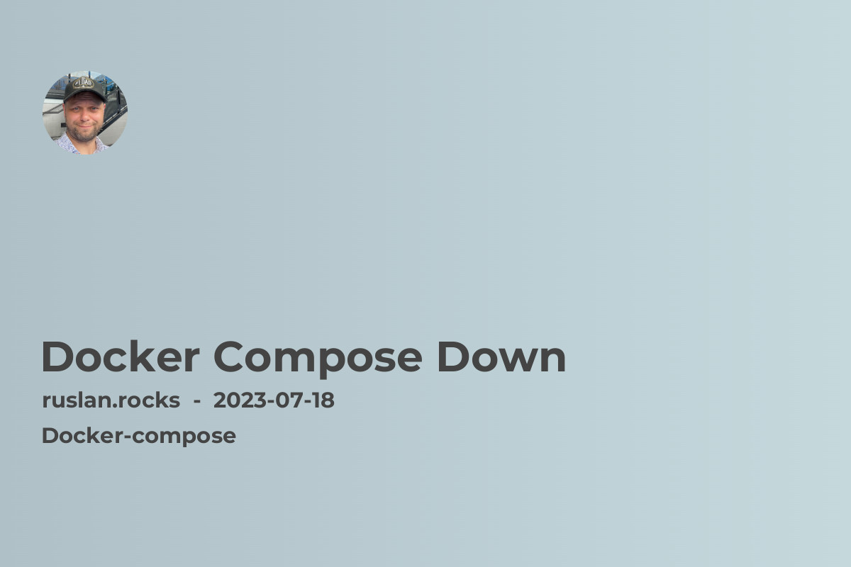 Docker Compose Down: Simplify Container Management and Deployment