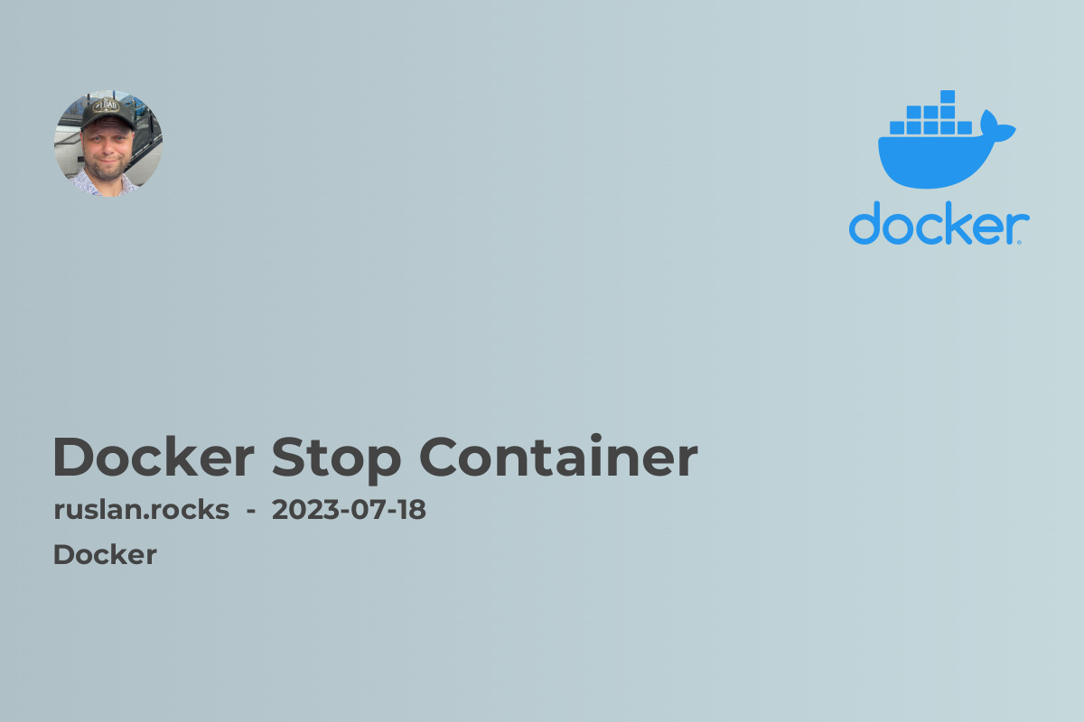 Docker Stop Container: A Guide to Stopping Containers
