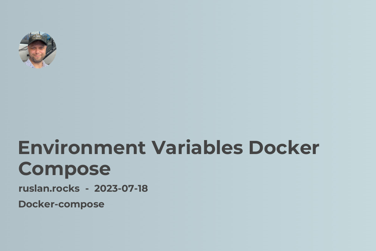 Environment Variables Docker Compose