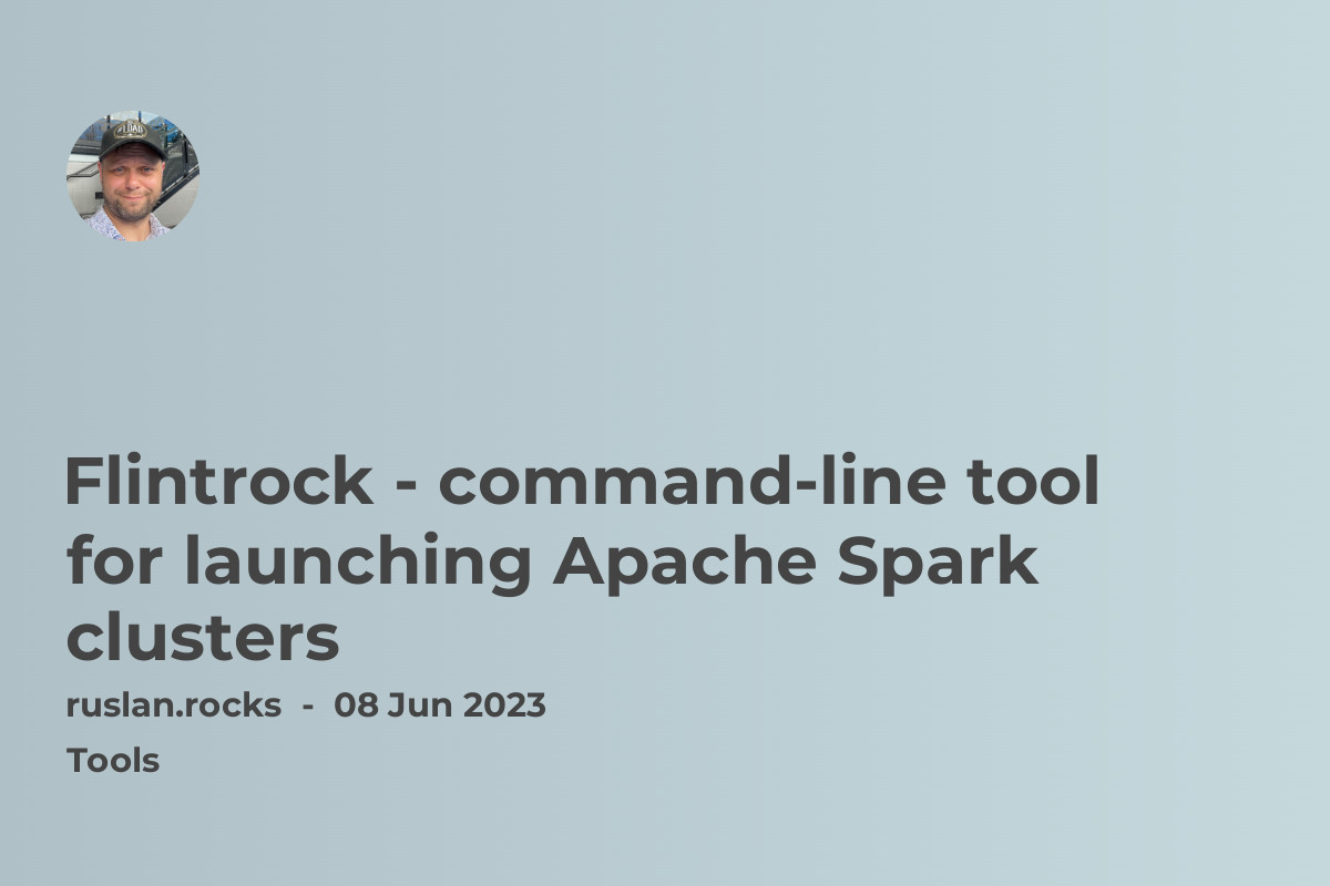 Flintrock - command-line tool for launching Apache Spark clusters