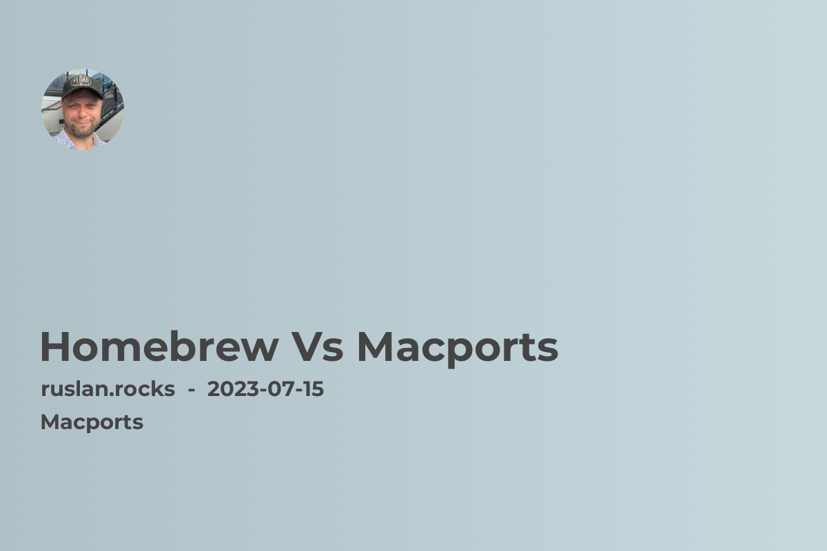 Homebrew Vs Macports