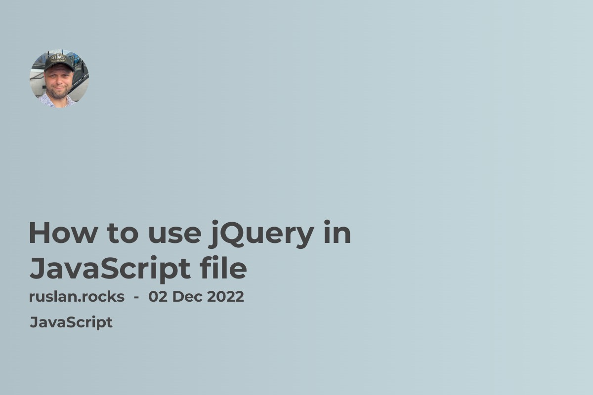 How to use jQuery in JavaScript file