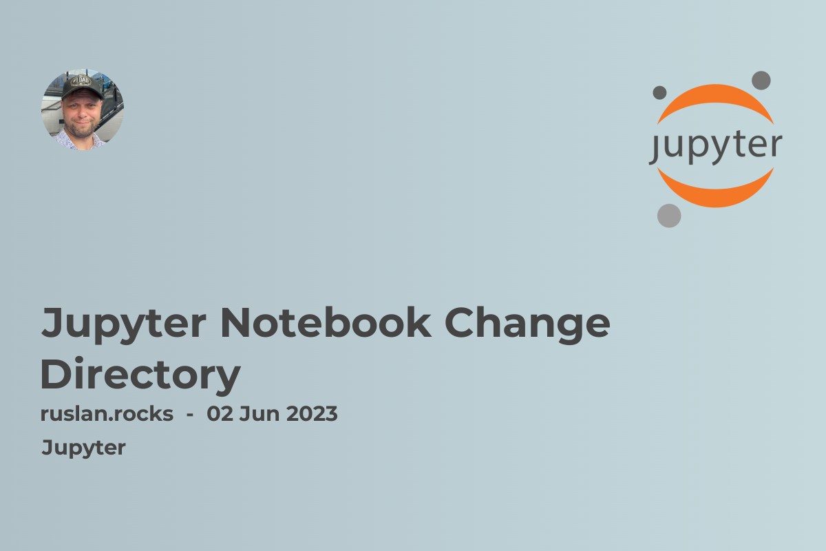 Jupyter Notebook Change Directory