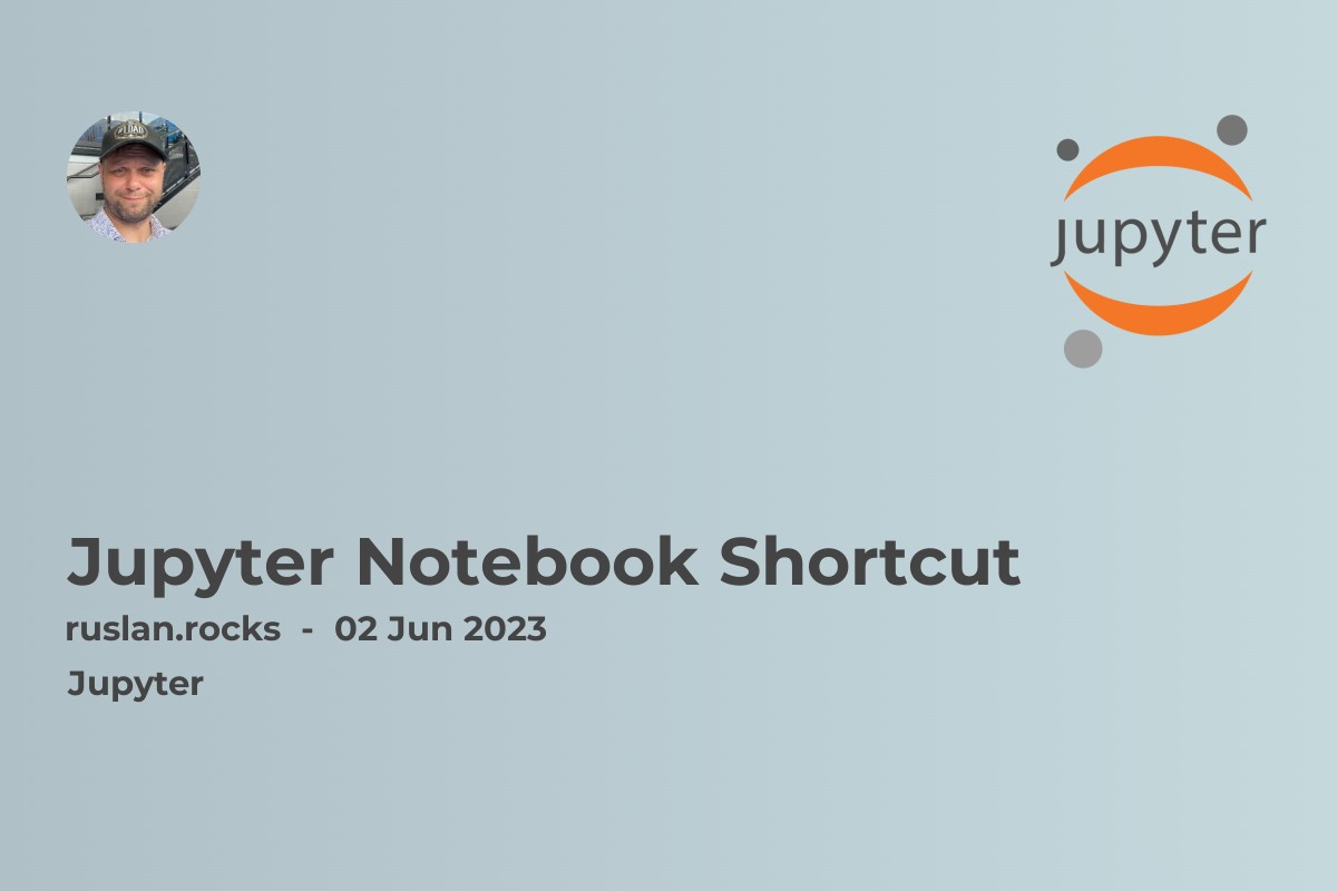 Jupyter Notebook Shortcut