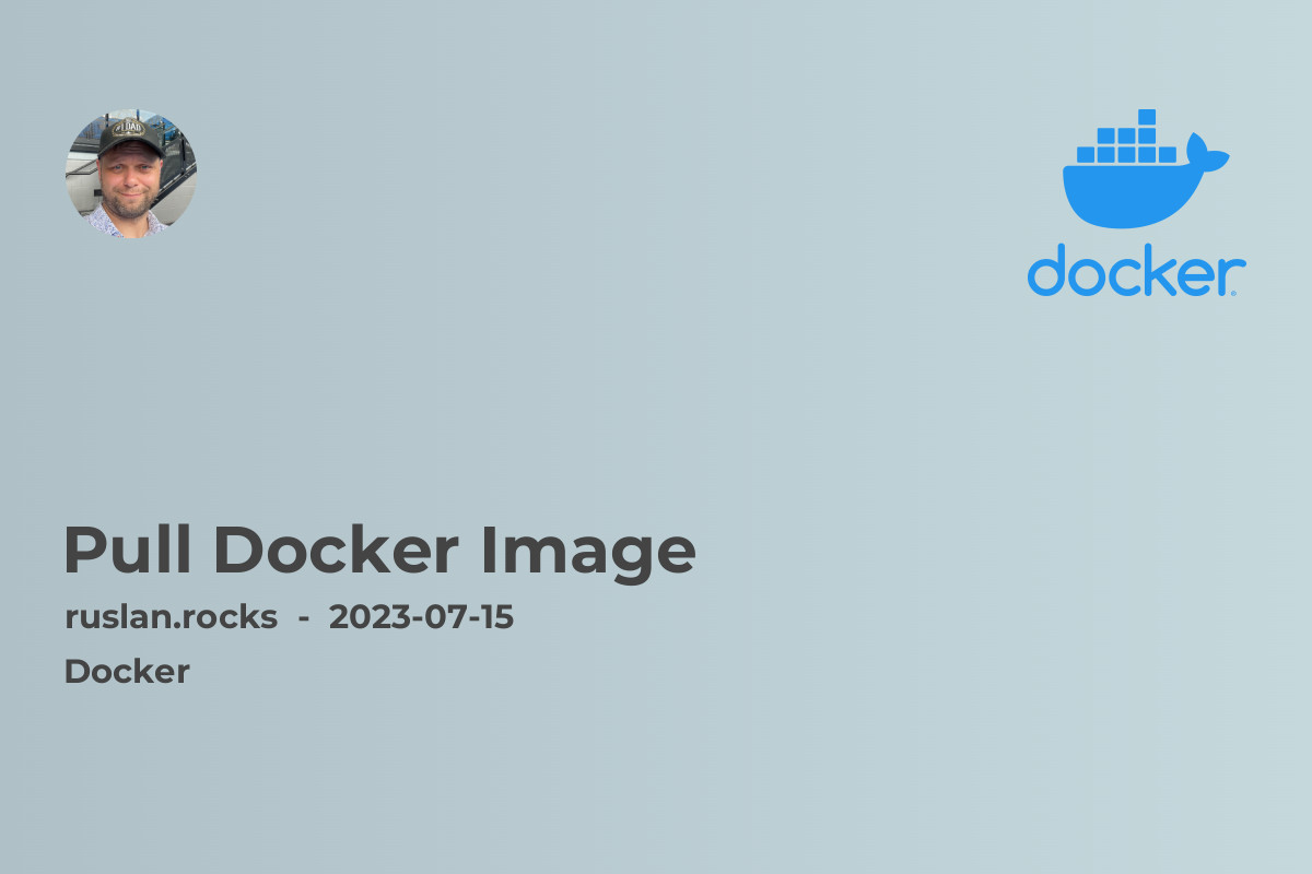 Pull Docker Image: A Step-by-Step Guide