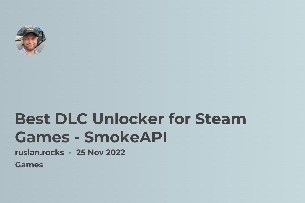 smokeapi-dlc-unlocker-for-steam-games.jpg