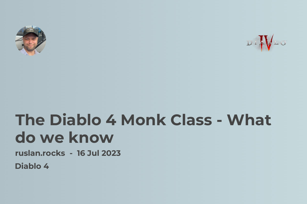 The Diablo 4 Monk Class