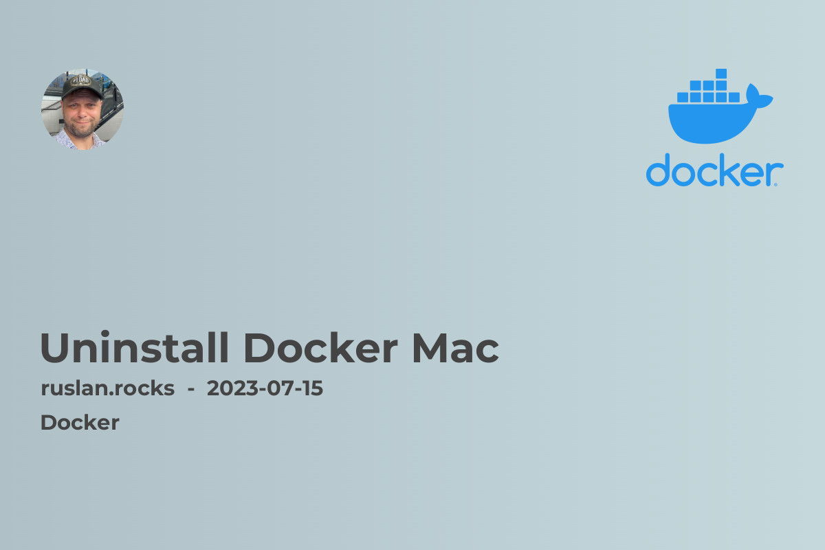 Uninstall Docker Mac: A Step-by-Step Guide to Removing Docker from Your Mac