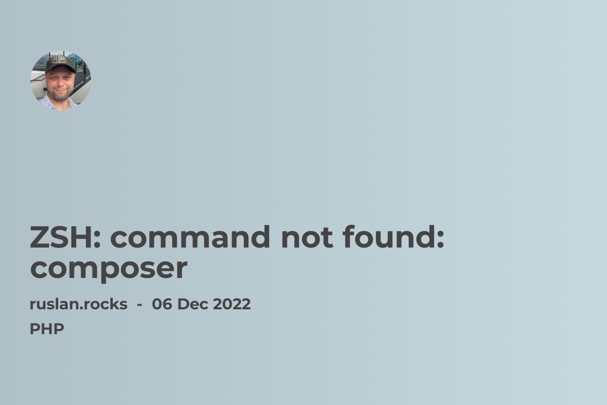ZSH: command not found: composer