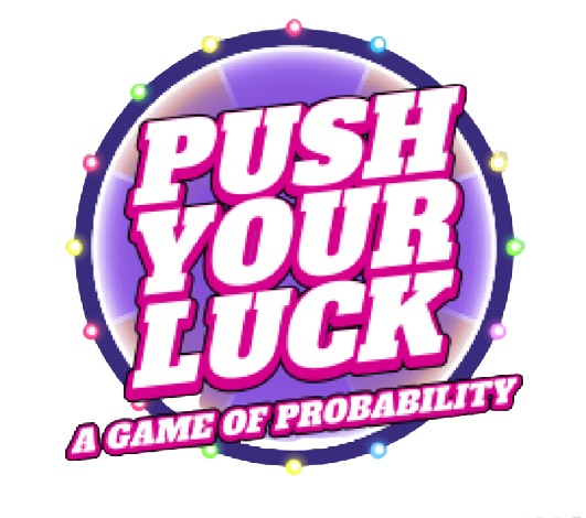 Push Your Luck